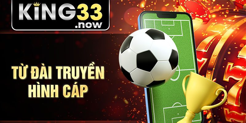 Từ đài truyền hình cáp